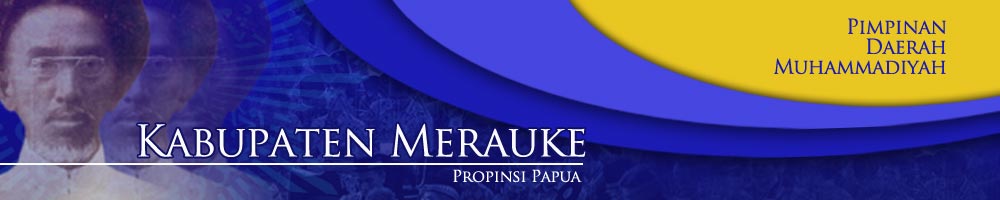 Majelis Pendidikan Kader PDM Kabupaten Merauke